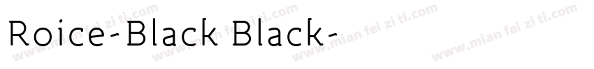Roice-Black Black字体转换